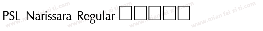 PSL Narissara Regular字体转换